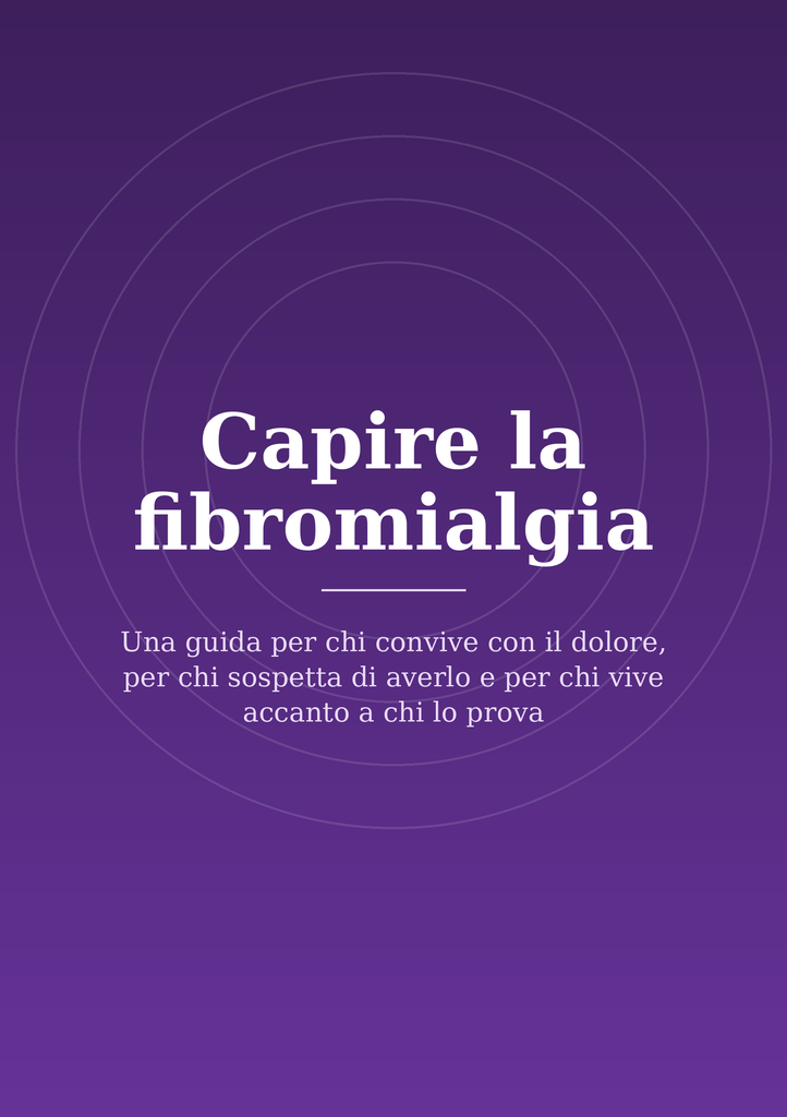 Capire la fibromialgia